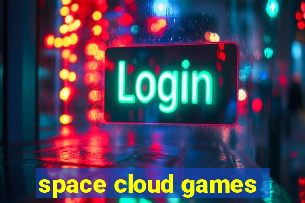 space cloud games